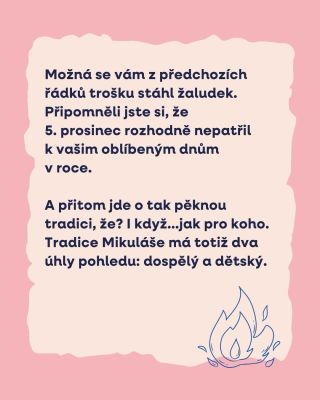 ❄️💭 Samozřejmě, ne každé dítě má stejný zážitek, jako popisujeme výše. Ale spousta dětí podobné pocity začátkem prosince...